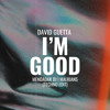 I'm Good (MENDADAKDJ, MALKIAN5 EDIT)