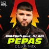 Farruko feat. Dj Abi - Pepas (Club Mix)