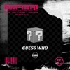 KTRL, Juke Ellington - Guess Who (TONY OAT Flip)