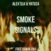 SMOKE SIGNALS