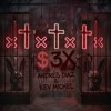 S3X - KEVIN MICHEL & ANDRES DIAZ