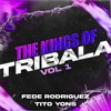 THE KINGS OF TRIBALA PACK FREE - FEDE RODRIGUEZ