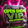 OPEN SHOW · VIP FULL EXPERIENCE PACK
