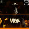 The PropheC - Vibe | Loop Music | Remix