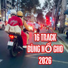 16 TRACK VINA PSY VIỆT HOT TRENDING...