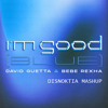 David Guetta & Bebe Rexha - I'm Good Right Round