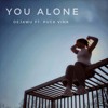 Dejawu - You Alone (Puck Vink)
