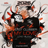 East Clubbers - My Love 2026 - Long Milano