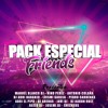 Special Music - Pack Especial Friends (2020)