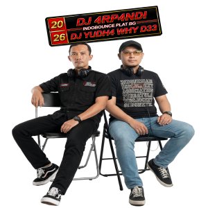Dj Arpandi Dj Yudha Why Dee