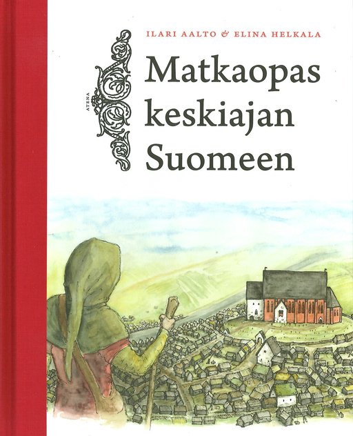 Matkalle 1400-luvun Suomeen!