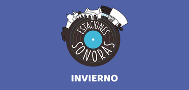Estaciones Sonoras Invierno 2025