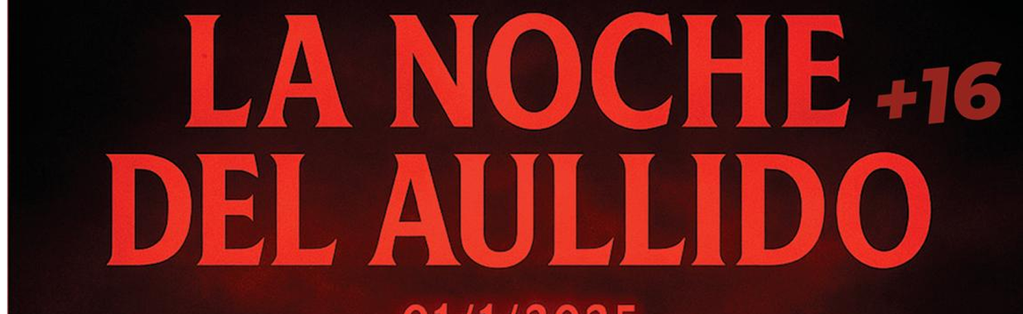LA NOCHE DEL AULLIDO