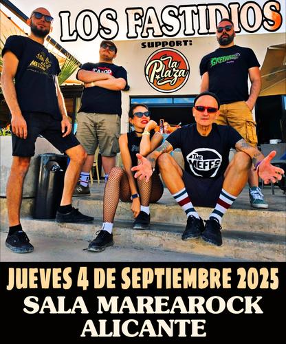 LOS FASTIDIOS + LA PLAZA