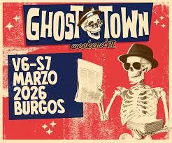 GHOST TOWN - WEEKEND IV