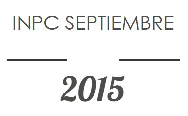 INPC Septiembre 2015: Nuevo mínimo histórico