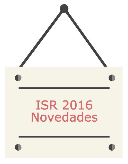 Ley De Isr 2016 Naturalworks4ucom | isr 2016 novedades del impuesto sobre la renta para 2016 Ley De Isr 2016 Naturalworks4ucom | isr 2016 novedades del impuesto sobre la renta para 2016
