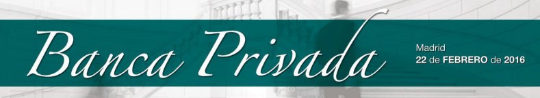 17ª edición del evento Banca Privada de iiR España