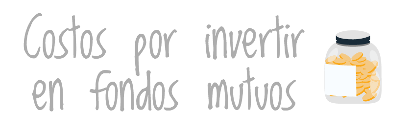 ¿Cuáles son los costos por invertir en fondos mutuos?