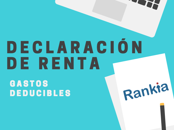 ¿Qué gastos puedes deducirte en tu declaración de renta?