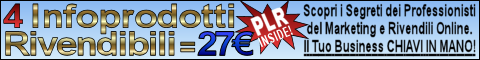 4 Infoprodotti Rivendibili a soli 19€ (offerta limitata)