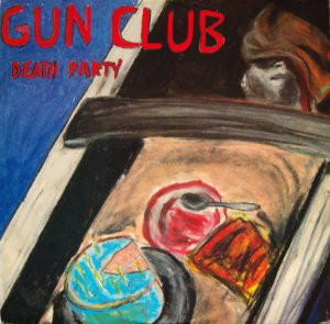 The Gun Club - Death Party (12 Zoll EP) - Bild 1 von 5