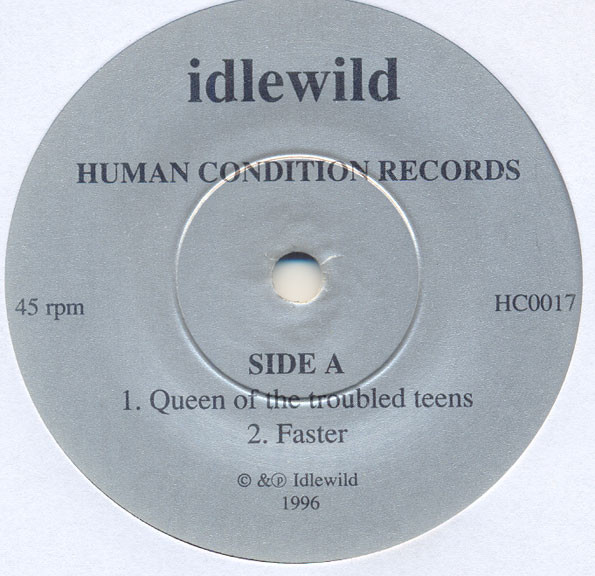 Idlewild - Queen Of The Troubled Teens (7", EP) - Foto 3 di 5