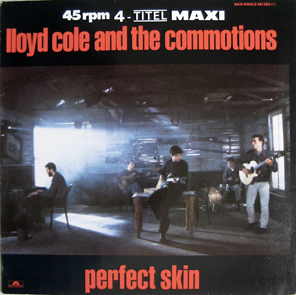 Lloyd Cole & The Commotions - Perfekte Haut (12", Maxi)