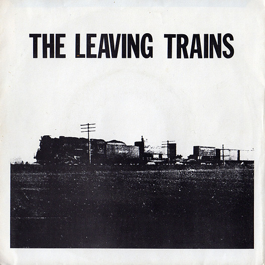 The Leaving Trains - Bringing Down The House (7", Single) - Picture 1 of 5