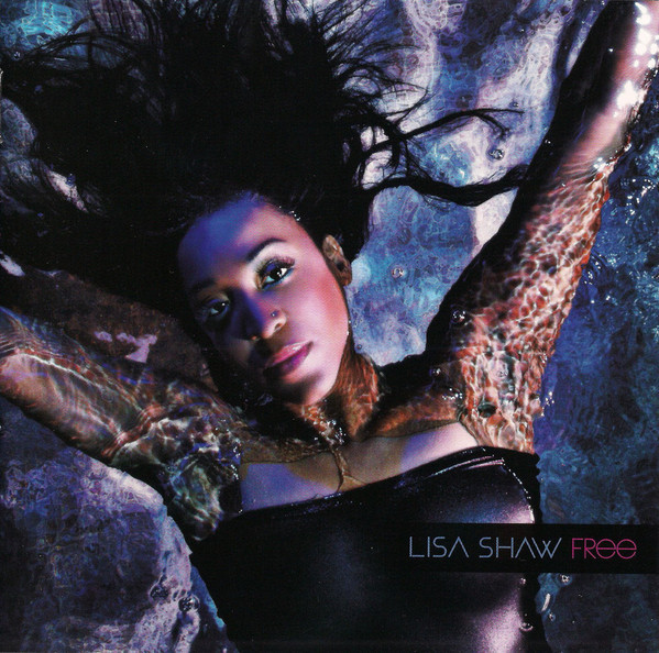 Lisa Shaw - Free (CD, Album) - Picture 2 of 2