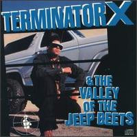 Terminator X - Terminator X & The Valley Of The Jeep Beets (LP, Album)