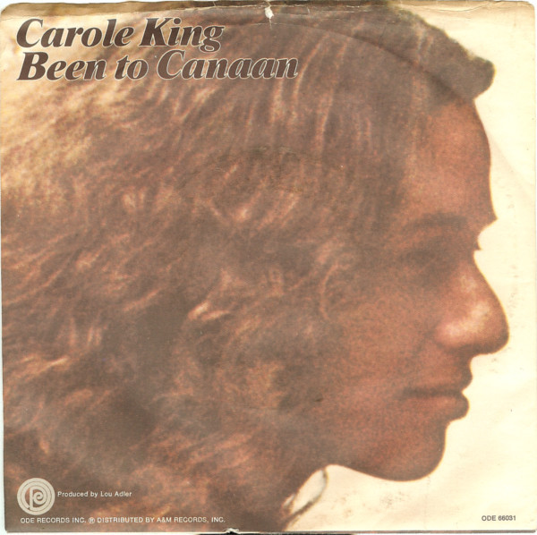 Carole King - Been To Canaan / Bitter With The Sweet (7", Single, Styrene, Pit) - Imagen 1 de 3