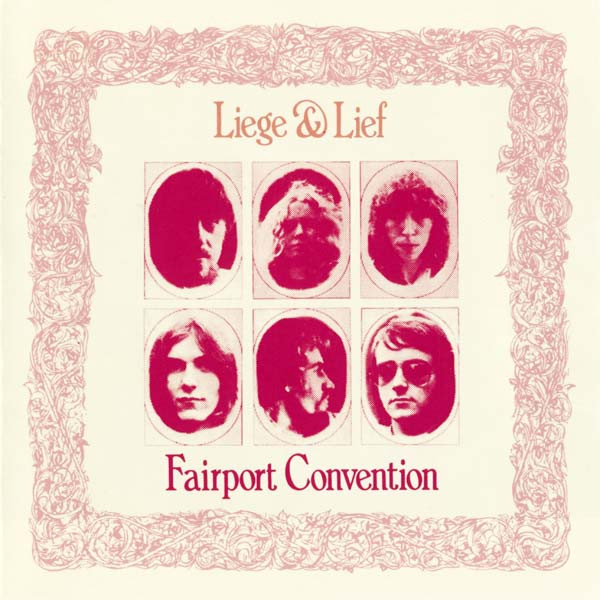 Fairport Convention - Liege & Lief (CD, Album, RE) | eBay UK