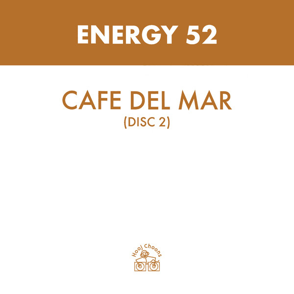 Energy 52 - Cafe Del Mar (Disc 2) (12