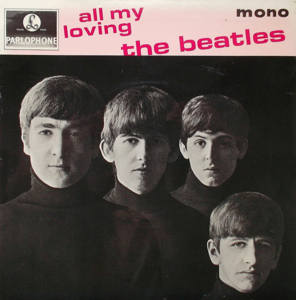The Beatles / All My Loving UK盤7\