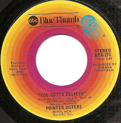 Pointer Sisters - You Gotta Believe (7") - Picture 1 of 2