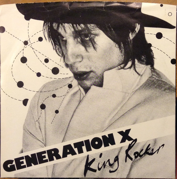 Generation X - King Rocker (7