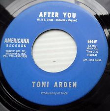 Toni Arden - After You / Together Forever (7") - Picture 1 of 2