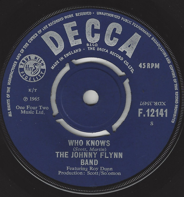 The Johnny Flynn Band Featuring Roy Dunn  - Who Knows / Afraid To Go (7", Sin...