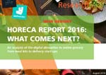 Horeca Report 2016: What Comes Next?