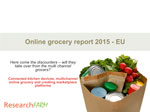 ONLINE GROCERY REPORT 2015 - EUROPE