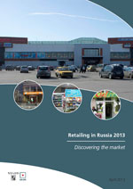 Retailing in Russia 2013 - Discovering the market