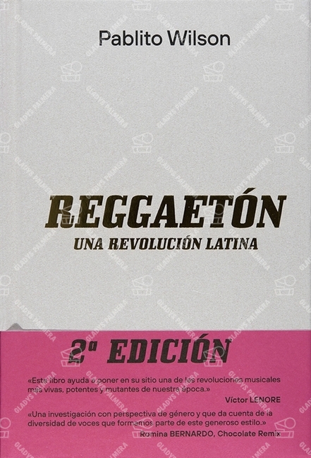 Reggaetón. Una revolución latina 