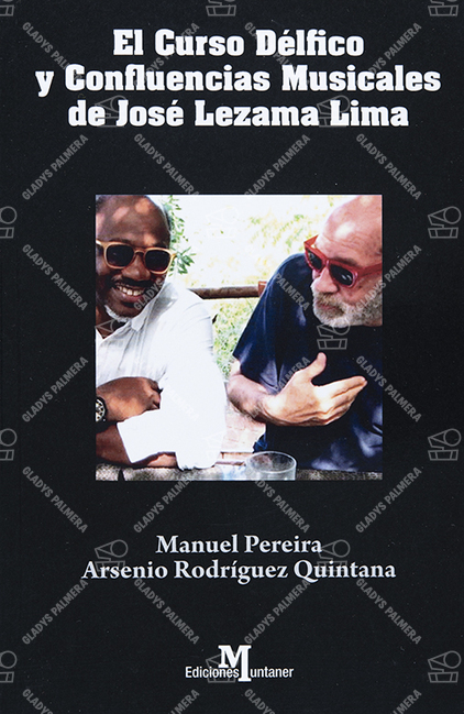 El curso délfico y Confluencias musicales de José Lezama Lima 