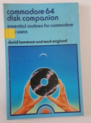Commodore 64 Disk Companion: Essential Routines for Commodore Disk Users - ORIGINAL