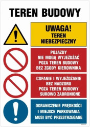 ZNAK - OI013 Teren budowy, Stosuj kamizelkę odblaskową, Stosuj obuwie ochronne, Sosuj kask ochronny, Uwaga! Samoc 70 x 105 cm ON