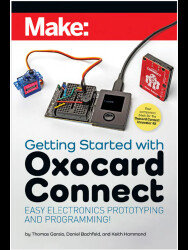 Make: Getting Started with Oxocard Connect