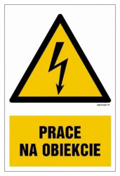 ZNAK - HA025 Prace na obiekcie 10 x 15 cm FN - Folia samoprzylepna