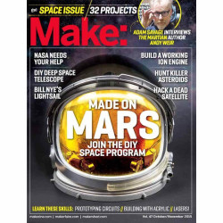 Make Magazine Volume 47 - DIY Space Program