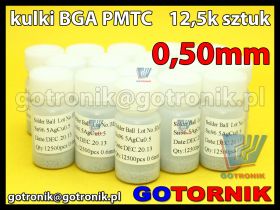 Kulki BGA PMTC 0,50mm Sn96.5Ag3Cu0.5 bezołowiowe 12,5k sztuk